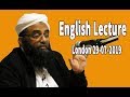 English Waz 2019 | Shaykh Mufti Saiful Islam English Lecture |