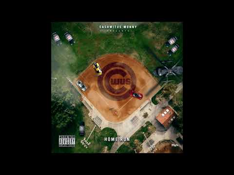 Cashwitus Munny - So Gangsta (Home Run Mixtape) Audio
