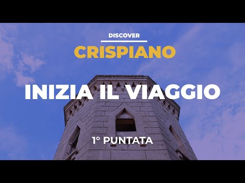 Discover Crispiano - Inizia il viaggio (Puntata 1)
