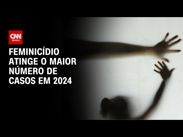 Feminicídio bate recorde no Brasil em 2024, diz estudo | BASTIDORES CNN