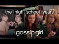 High School Memories Gossip Girl