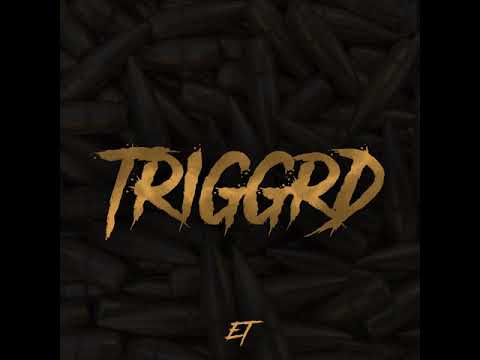 ET - TRIGGRD