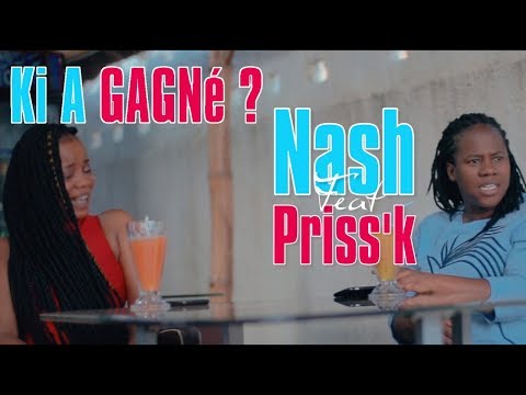 Nash ft. Priss'K - Ki A Gagné? (musique africaine, #CôteDivoire)