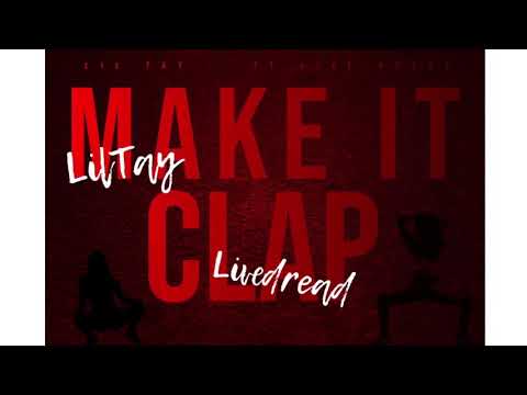 Lil Tay - live dread ft (dj tboogie) Make it clap.  prod by lilc4