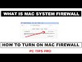 What is Mac System Firewall | How to Turn on MacOS Firewall