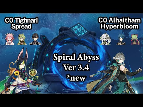 C0 Tighnari Spread - C0 Alhaitham Hyperbloom | 3.4 Spiral Abyss Floor 12 (9☆)