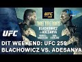 DIT WEEKEND: UFC 259: Blachowicz vs. Adesanya