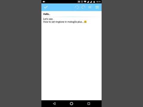 How to set a ringtone in Motog5s plus
