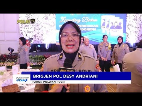 SAMBUTAN LAUNCHING BUKU PEMETAAN PENDIDIKAN POLWAN