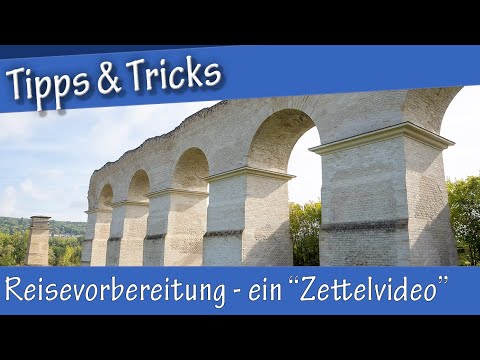 Reisevorbereitung Fotografie Tipps & Tricks und Gedanken - Ein "Zettelvideo"
