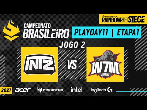#BR62021​ | INTZ vs W7M | PLAYDAY #11 - ETAPA 1 | Rainbow Six Siege