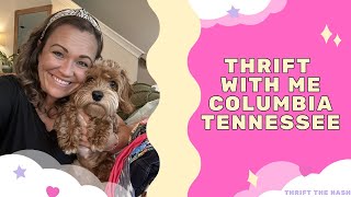 Thrifting My Way Through Columbia, Tennessee | Here’s What I Found! 😏 