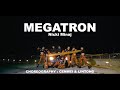 MEGATRON - Nicki Minaj | Lin Tong X CenMei choreography