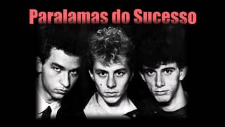 PLURAL: Paralamas do Sucesso - Química