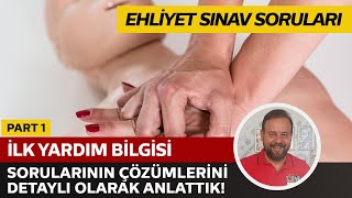 İlkyardım Soru Çözüm ve Anlatımı