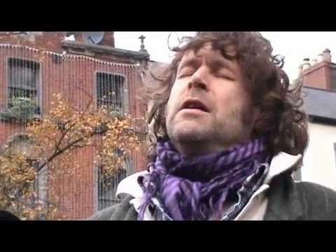 Liam O'Maonlai  - Amhran an Bha (the song of the drowning)  occupy dame st..