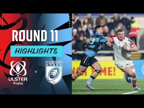 Ulster v Cardiff | Highlights | Round 11 | URC 2025/26