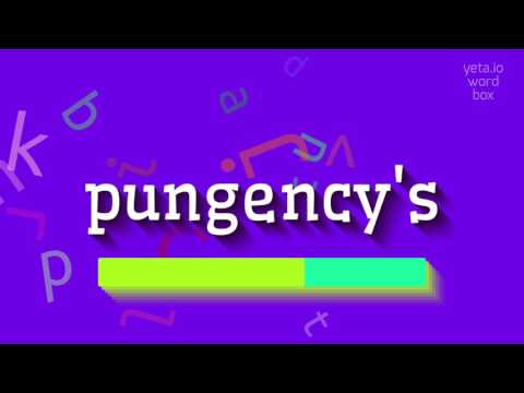 PUNGENCY'S - HOW TO SAY PUNGENCY'S? #pungency's