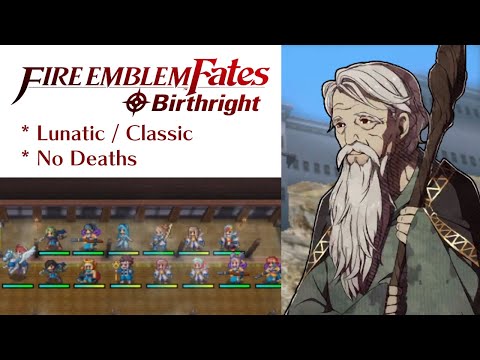 Fire Emblem Fates: Birthright - Chapter 19 (Lunatic)