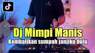 Download lagu DJ KEMBALIKAN SUMPAH JANJIKU DULU REMIX MIMPI MANIS TIKTOK FULL BASS mp3