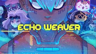 Echo Weaver Screenshot Thumbnail 11