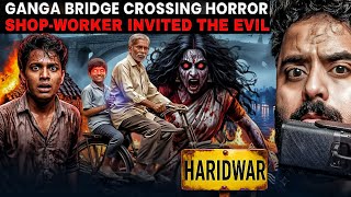 #91 Subscriber Real Ghost Encounter on Haridwar Ghat 😰| Uttarakhand Horror Story