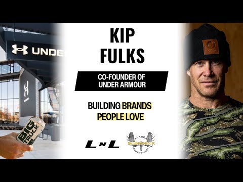 Kip Fulks, Co Founder of Under Armour, on building great brands that offer unrivaled experiences!