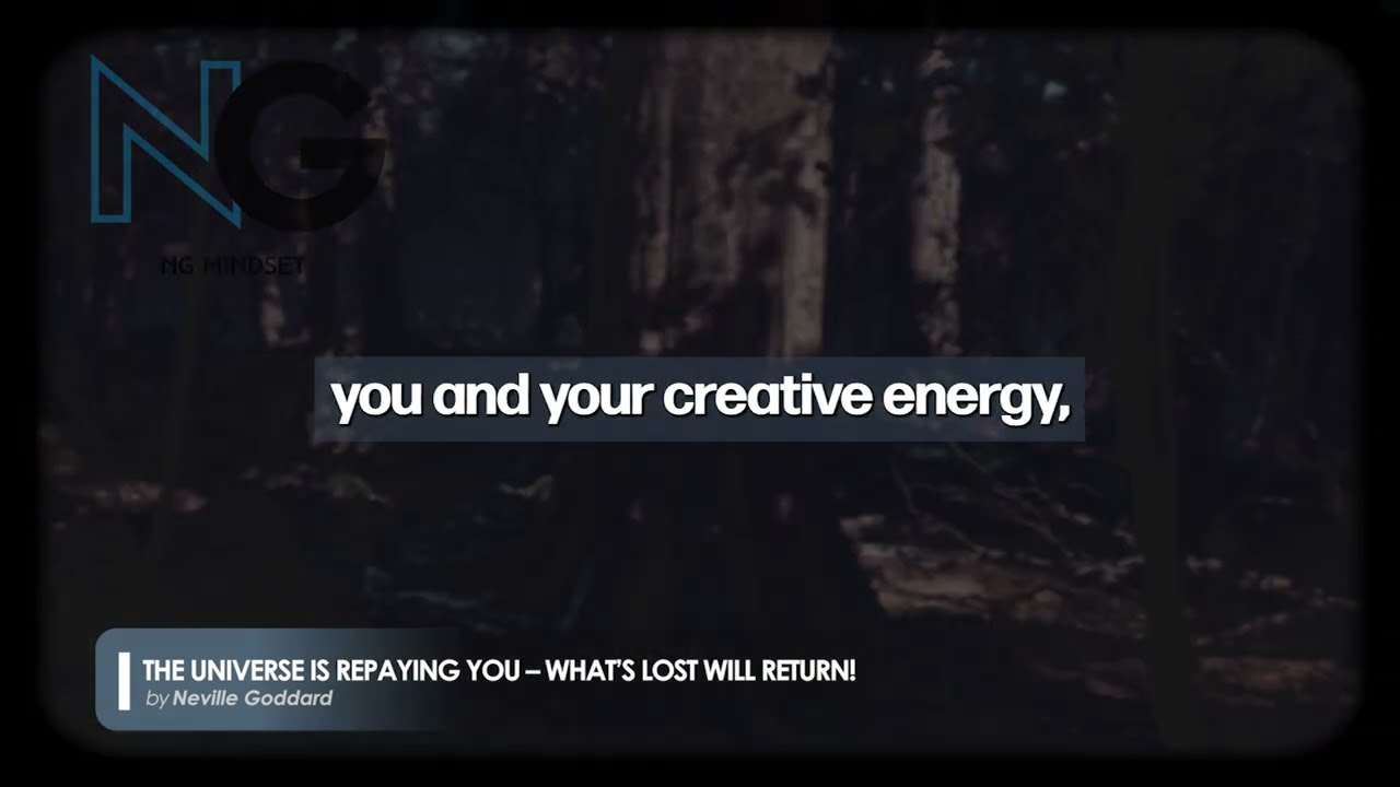 The Universe Is Repaying You – What’s Lost Will Return! | Neville Goddard Manifestation
