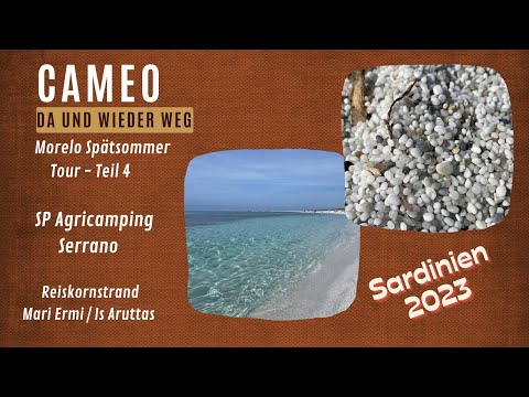 Mit dem Morelo nach Sardinien - Teil 4 / Mari Ermi - Reiskornstrand - Oktober 2023