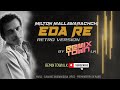 Eda Re - Retro Version By Remix Town Lk - Milton Mallawarachchi