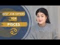 PISCES ♓ BEST CAREERS FOR YOUR ZODIAC SIGN 2019  | AppJobs.com