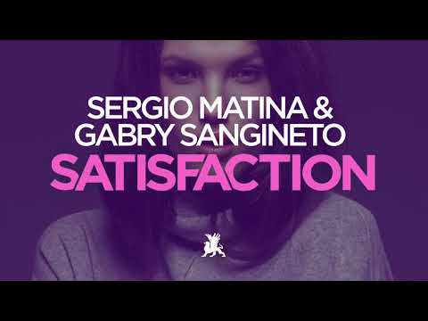Sergio Matina & Gabry Sangineto - Satisfaction (Teaser)