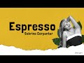 Sabrina Carpenter Espresso Lirik Terjemahan