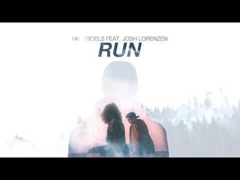 Hr. Troels feat. Josh Lorenzen - Run (Official Audio)