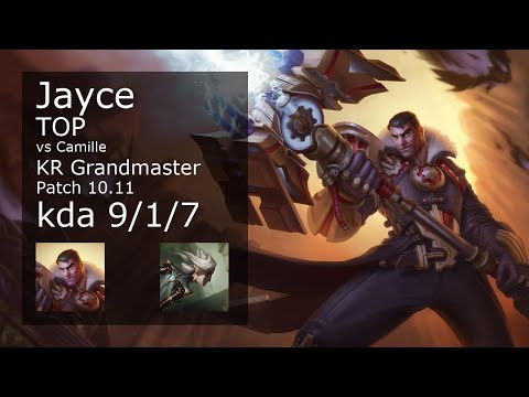 Jayce vs Camille Top - KR Grandmaster 9/1/7 Patch 10.11 Gameplay // [롤] 제이스 vs 카밀 탑