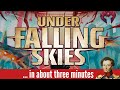Under falling skies in about 3 minutes