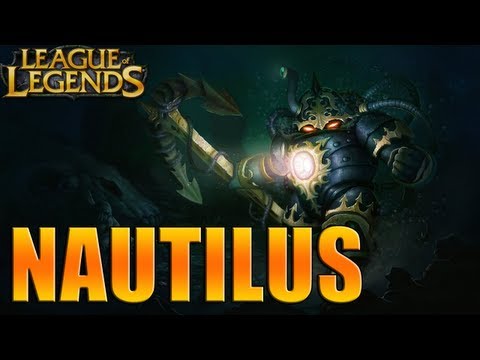 League Of Legends - Nautilus Jungle Build & Guide - Nautilus Gameplay (Season 3) 2013