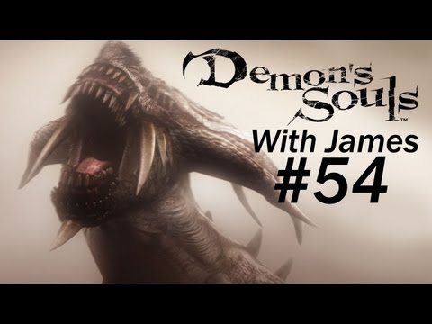 Demon's Souls With James PT. 54- James Heads to 4-1