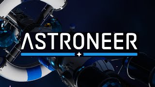 【配信】#4ゲーム実況＆雑談【ASTRONEER】