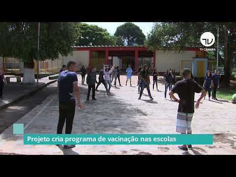 Projeto cria programa de vacinação nas escolas - 22/12/21