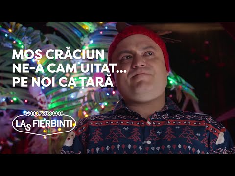 Las Fierbinți - "Moș Crăciun ne-a cam uitat... pe noi ca țară, mă refer"