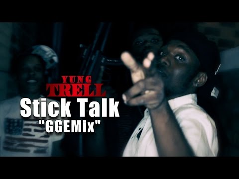Yung Trell - Stick Talk "GGEMix" | Shot by: @CallMe_Timo