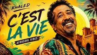 Download lagu Khaled - C'est La Vie 🌞 | Arabic x Afro Soul Version | The Perfect Summer Vibe 2026 mp3