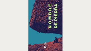 Presentación: “Nombre de piedra”, de Luis Fernando Rangel