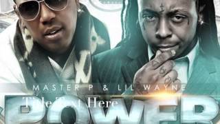 Master P - Power Feat. Lil Wayne, Gangsta &amp; Ace B