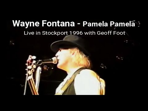 WAYNE FONTANA LIVE 1996 WITH GEOFF FOOT