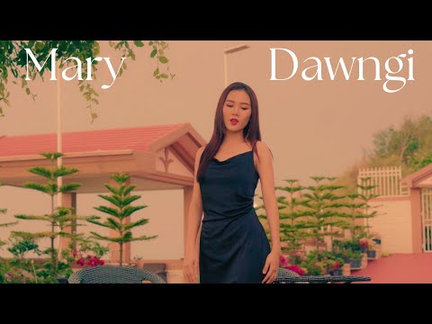 Mary Dawngi - Hmangaihna Min Hmangaih Tirtu (Official Video)