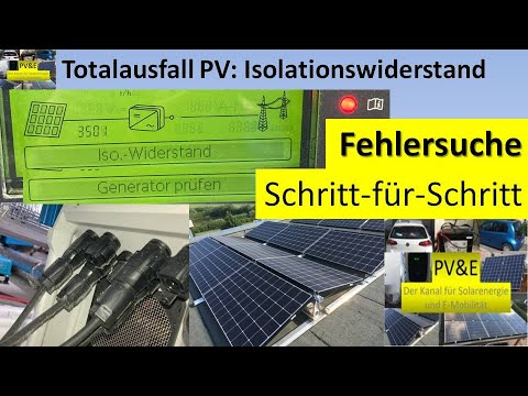 Totalausfall #Isolationswiderstand: PV-Anlage geht offline wegen Fehlermeldung