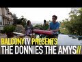 THE DONNIES THE AMYS - I TOLD A LIE ...