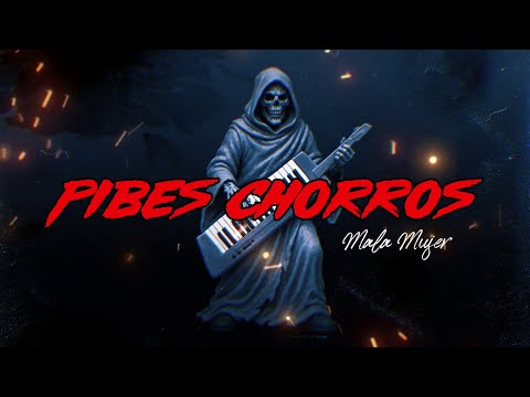 Los Pibes Chorros - Mala Mujer (Video Letra Oficial)
